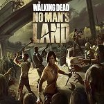 The Walking Dead No Mans Land v6.5.0.576 (Мод много урона)