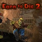 Earn to Die 2 v1.4.37 -31 Мод много денег