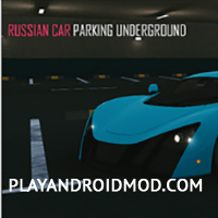 Russian Car Parking v1.0 Мод много денег