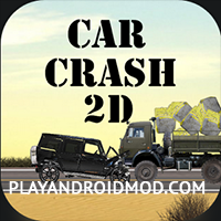 Car Crash 2d v0.4 Мод много денег/все открыто
