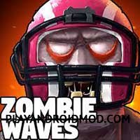 Zombie Waves v3.3.0 (Мод много денег/без рекламы)