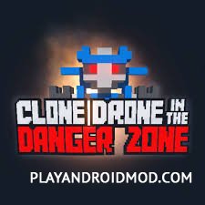 Clone Drone: In The Danger Zone v0.89 (Мод меню/оружие)