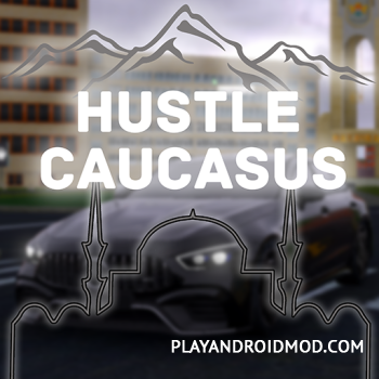 Hustle in Caucasus v1.0 Мод бесплатные покупки