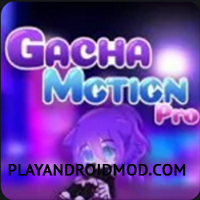 Gacha Motion Pro v1.1.1 Мод