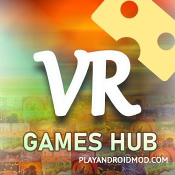 Vr Games Hub : Virtual Reality v2.5 Мод все открыто/полная версия